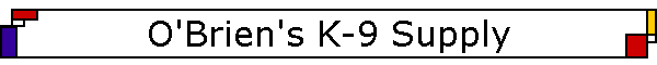 O'Brien's K-9 Supply